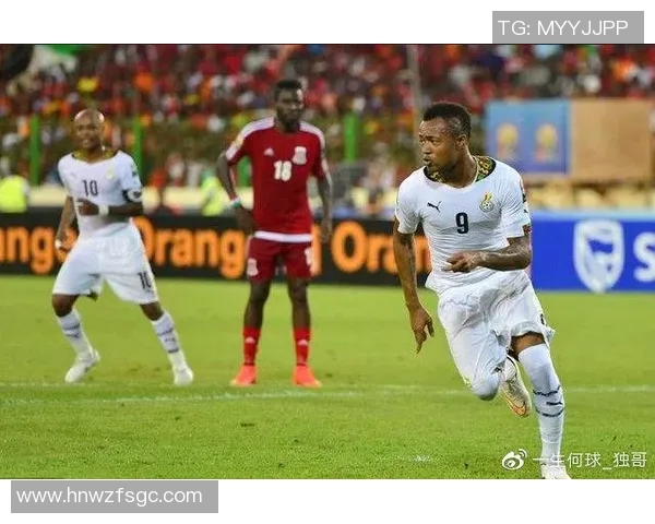 加纳与突尼斯比赛结果揭晓比分是多少让我们一同回顾精彩瞬间